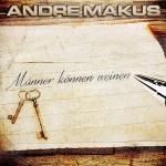 23-08-2015 - Andre Makus - Maenner koennen weinen - Cover.jpeg